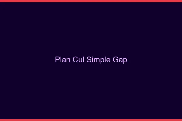 Plan Cul Simple Gap