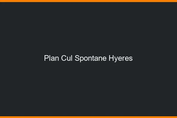 Plan Cul Spontané Hyères