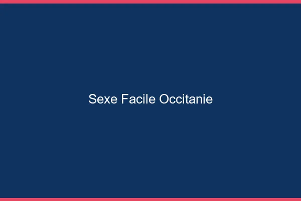 Sexe Facile Occitanie